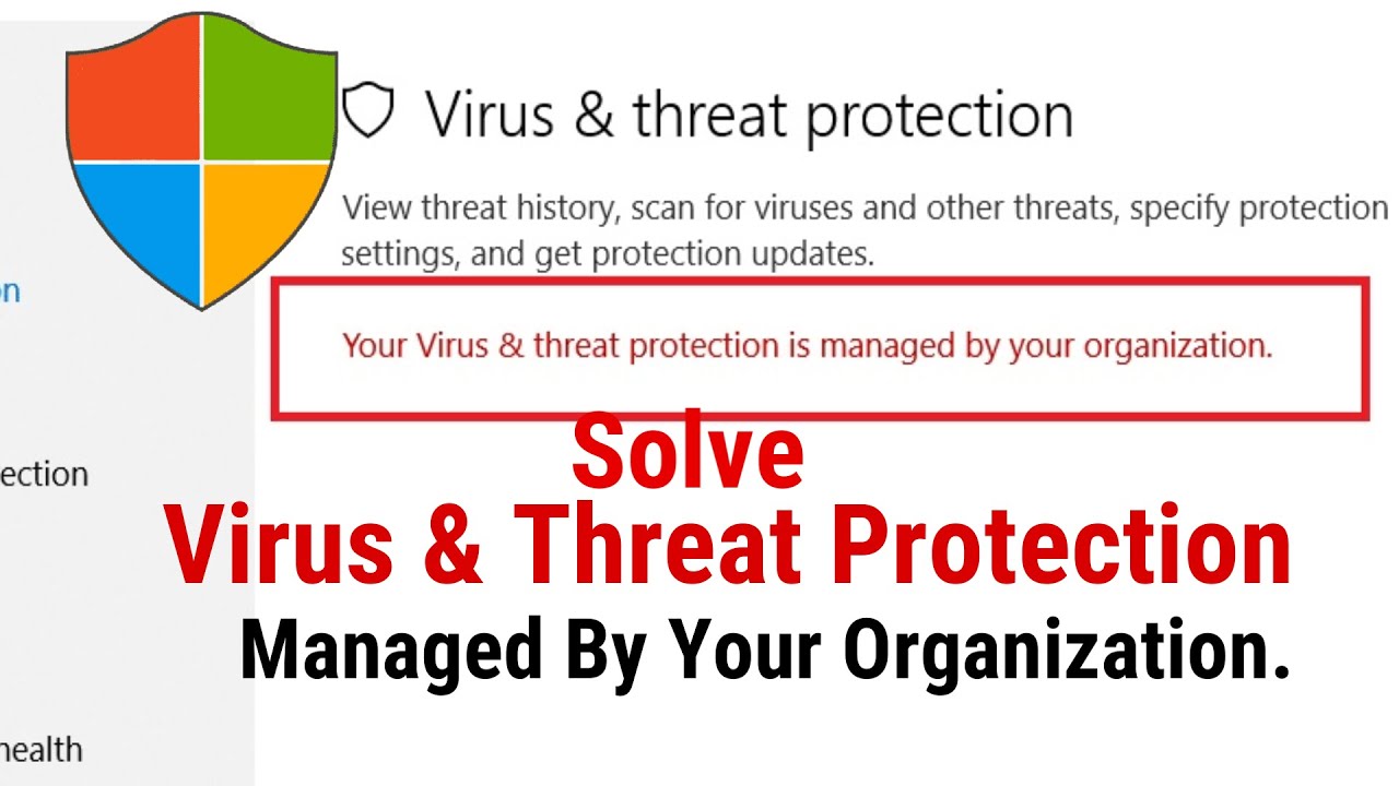 Your Virus & Threat Protection Is Managed by Your Organization terbaru
